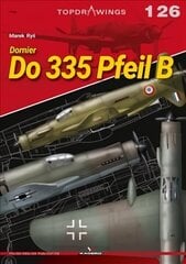 Dornier Do 335 Pfeil B цена и информация | Книги о питании и здоровом образе жизни | kaup24.ee