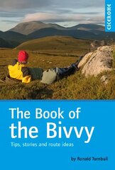 Book of the Bivvy: Tips, stories and route ideas 3rd Revised edition hind ja info | Tervislik eluviis ja toitumine | kaup24.ee