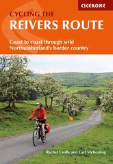 Cycling the Reivers Route: Coast to coast through wild Northumberland's border country hind ja info | Tervislik eluviis ja toitumine | kaup24.ee