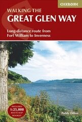 Great Glen Way: Fort William to Inverness Two-way trail guide 2nd Revised edition hind ja info | Tervislik eluviis ja toitumine | kaup24.ee