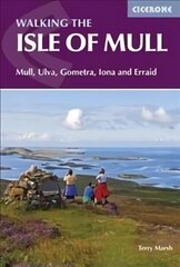 Isle of Mull: Mull, Ulva, Gometra, Iona and Erraid 2nd Revised edition hind ja info | Tervislik eluviis ja toitumine | kaup24.ee
