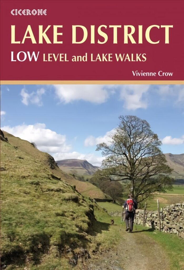 Lake District: Low Level and Lake Walks: 30 Valley and Low Fell Walks цена и информация | Tervislik eluviis ja toitumine | kaup24.ee