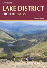 Lake District: High Level and Fell Walks: 30 Best Fell Walks цена и информация | Книги о питании и здоровом образе жизни | kaup24.ee