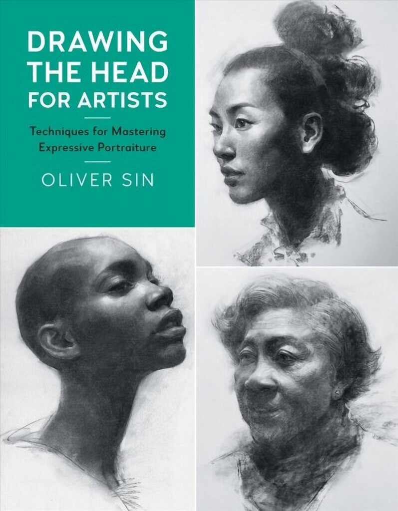 Drawing the Head for Artists: Techniques for Mastering Expressive Portraiture, Volume 2 цена и информация | Tervislik eluviis ja toitumine | kaup24.ee