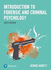 Introduction to Forensic and Criminal Psychology 6th edition hind ja info | Ühiskonnateemalised raamatud | kaup24.ee