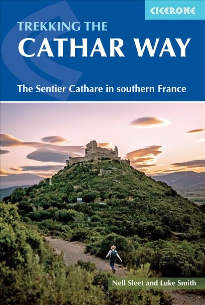 Trekking the Cathar Way: The GR367 Sentier Cathare in southern France 2nd Revised edition цена и информация | Reisiraamatud, reisijuhid | kaup24.ee
