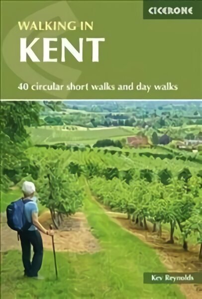 Walking in Kent: 40 circular short walks and day walks 4th Revised edition цена и информация | Reisiraamatud, reisijuhid | kaup24.ee