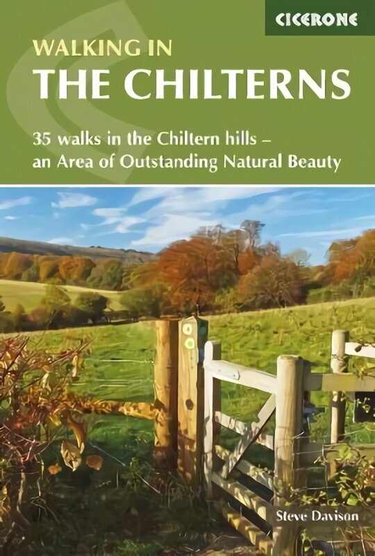 Walking in the Chilterns: 35 walks in the Chiltern hills - an Area of Outstanding Natural Beauty 2nd Revised edition цена и информация | Reisiraamatud, reisijuhid | kaup24.ee