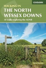 Walking in the North Wessex Downs: 30 walks exploring the AONB 2nd Revised edition цена и информация | Путеводители, путешествия | kaup24.ee