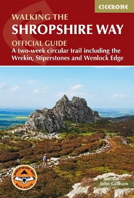 Walking the Shropshire Way: A two-week circular trail including the Wrekin, Stiperstones and Wenlock Edge цена и информация | Reisiraamatud, reisijuhid | kaup24.ee