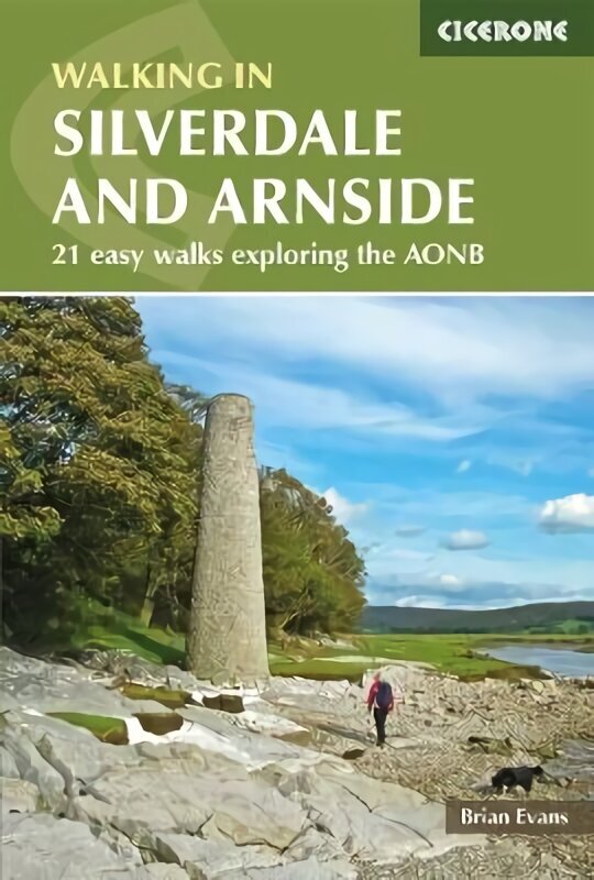 Walks in Silverdale and Arnside: 21 easy walks exploring the AONB 2nd Revised edition цена и информация | Tervislik eluviis ja toitumine | kaup24.ee