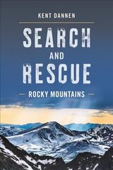 Search and Rescue Rocky Mountains hind ja info | Reisiraamatud, reisijuhid | kaup24.ee