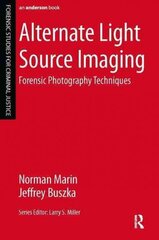 Alternate Light Source Imaging: Forensic Photography Techniques цена и информация | Книги по социальным наукам | kaup24.ee