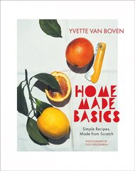 Home Made Basics: Simple Recipes, Made from Scratch цена и информация | Книги рецептов | kaup24.ee