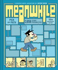 Meanwhile (10th Anniversary Edition): Pick Any Path. 3,856 Story Possibilities hind ja info | Noortekirjandus | kaup24.ee