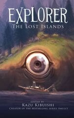 Explorer: The Lost Islands, Bk.2 цена и информация | Книги для подростков и молодежи | kaup24.ee