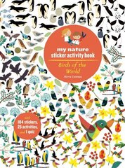 Birds of the World: My Nature Sticker Activity Book цена и информация | Книги для малышей | kaup24.ee