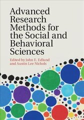 Advanced Research Methods for the Social and Behavioral Sciences цена и информация | Книги по социальным наукам | kaup24.ee