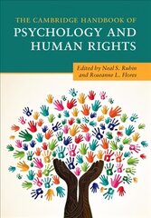 Cambridge Handbook of Psychology and Human Rights hind ja info | Ühiskonnateemalised raamatud | kaup24.ee