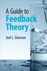 Guide to Feedback Theory цена и информация | Книги по социальным наукам | kaup24.ee