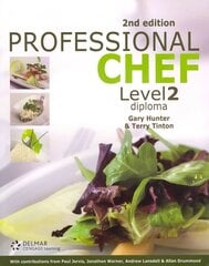 Professional Chef Level 2 Diploma 2nd edition, Level 2, Diploma hind ja info | Ühiskonnateemalised raamatud | kaup24.ee