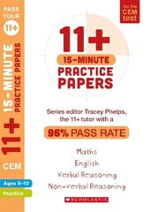 11plus 15-Minute Practice Papers for the CEM Test Ages 9-10 hind ja info | Noortekirjandus | kaup24.ee