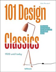 101 Design Classics: Why some ideas become true design icons and others don't, 1920 until Today цена и информация | Книги об искусстве | kaup24.ee