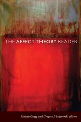 Affect Theory Reader hind ja info | Ühiskonnateemalised raamatud | kaup24.ee