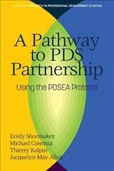 Pathway to PDS Partnership: Using the PDSEA Protocol цена и информация | Книги по социальным наукам | kaup24.ee