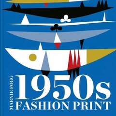 1950s Fashion Print 2nd Revised edition hind ja info | Kunstiraamatud | kaup24.ee