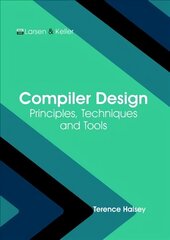 Compiler Design: Principles, Techniques and Tools hind ja info | Majandusalased raamatud | kaup24.ee