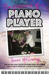 Confessions of a Piano Player цена и информация | Биографии, автобиогафии, мемуары | kaup24.ee