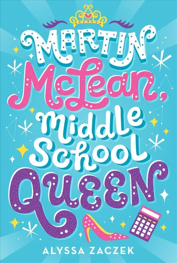 Martin McLean, Middle School Queen hind ja info | Noortekirjandus | kaup24.ee