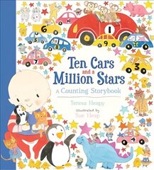 Ten Cars and a Million Stars: A Counting Storybook hind ja info | Väikelaste raamatud | kaup24.ee