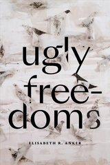Ugly Freedoms цена и информация | Исторические книги | kaup24.ee