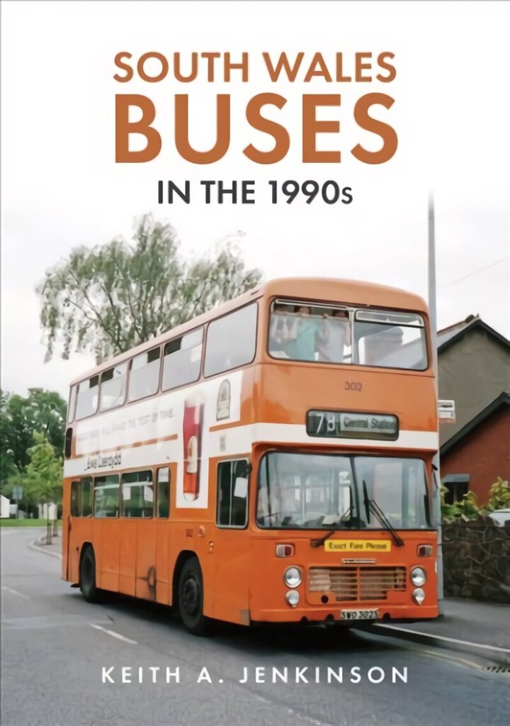 South Wales Buses in the 1990s hind ja info | Reisiraamatud, reisijuhid | kaup24.ee