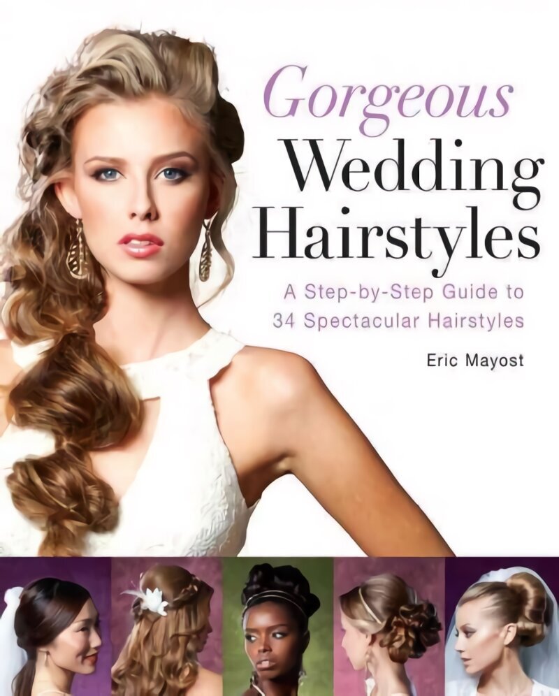 Spectacular Hair: A Step-by-step Guide to 46 Gorgeous Styles hind ja info | Eneseabiraamatud | kaup24.ee