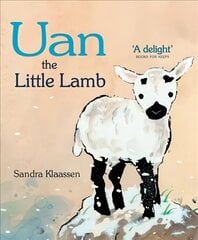 Uan the Little Lamb цена и информация | Книги для малышей | kaup24.ee