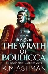 Roman III - The Wrath of Boudicca hind ja info | Fantaasia, müstika | kaup24.ee