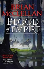 Blood of Empire: Book Three of Gods of Blood and Powder цена и информация | Фантастика, фэнтези | kaup24.ee