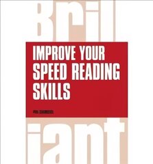 Improve your speed reading skills Revised edition цена и информация | Самоучители | kaup24.ee