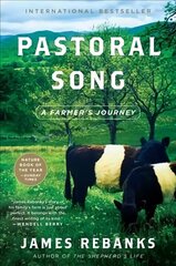 Pastoral Song: A Farmer's Journey цена и информация | Книги по социальным наукам | kaup24.ee