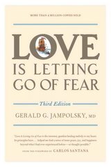 Love Is Letting Go of Fear, Third Edition 3rd Revised edition цена и информация | Книги по социальным наукам | kaup24.ee