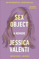 Sex Object: A Memoir hind ja info | Ühiskonnateemalised raamatud | kaup24.ee