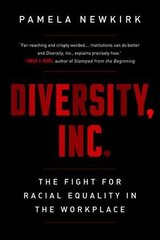 Diversity, Inc.: The Fight for Racial Equality in the Workplace цена и информация | Книги по социальным наукам | kaup24.ee