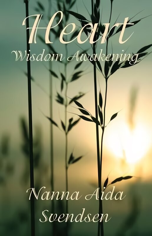 Heart: Wisdom Awakening hind ja info | Luule | kaup24.ee