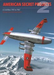 American Secret Projects Vol 2: Airlifters цена и информация | Книги по социальным наукам | kaup24.ee