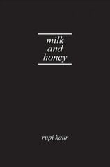 Milk and Honey hind ja info | Luule | kaup24.ee