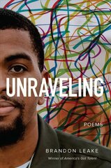 Unraveling: Poems hind ja info | Luule | kaup24.ee