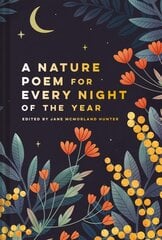 Nature Poem for Every Night of the Year цена и информация | Поэзия | kaup24.ee